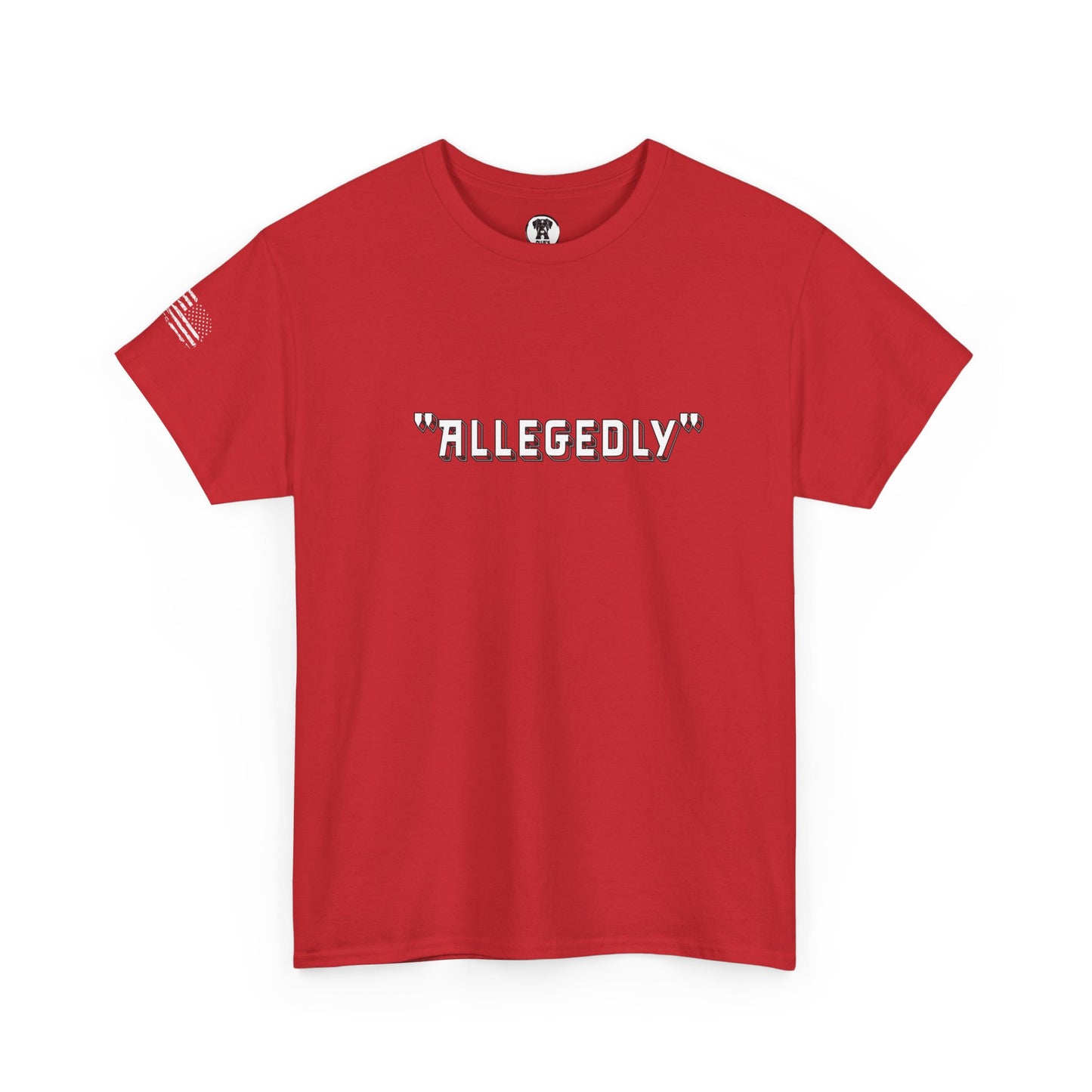 Ollie's: 'Allegedly' - 100% Cotton T-Shirt