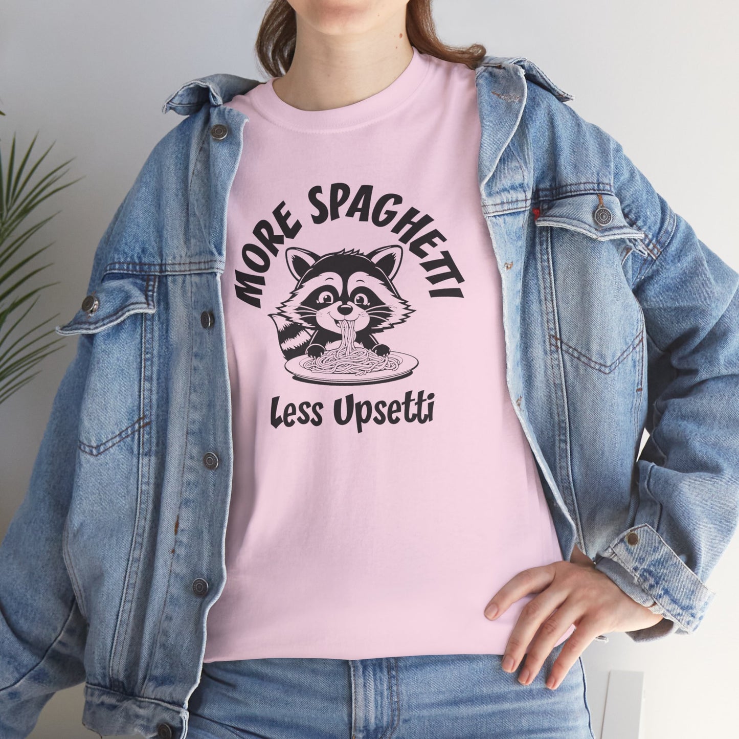 Ollie's: 'More Spaghetti Less Upsetti'- 100% Cotton T-shirt.