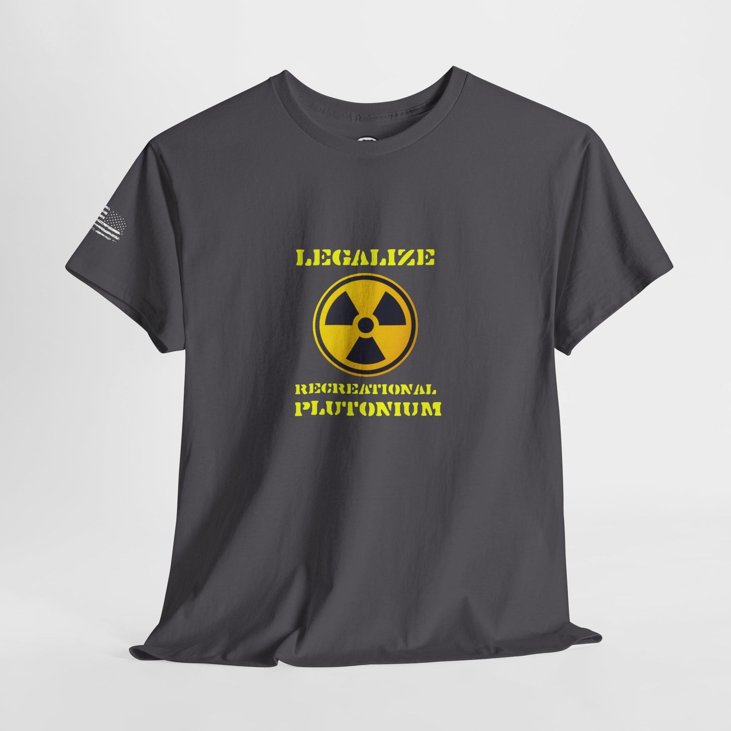 Ollie's: 'Legalize Recreational Plutonium' - 100% Cotton T-Shirt
