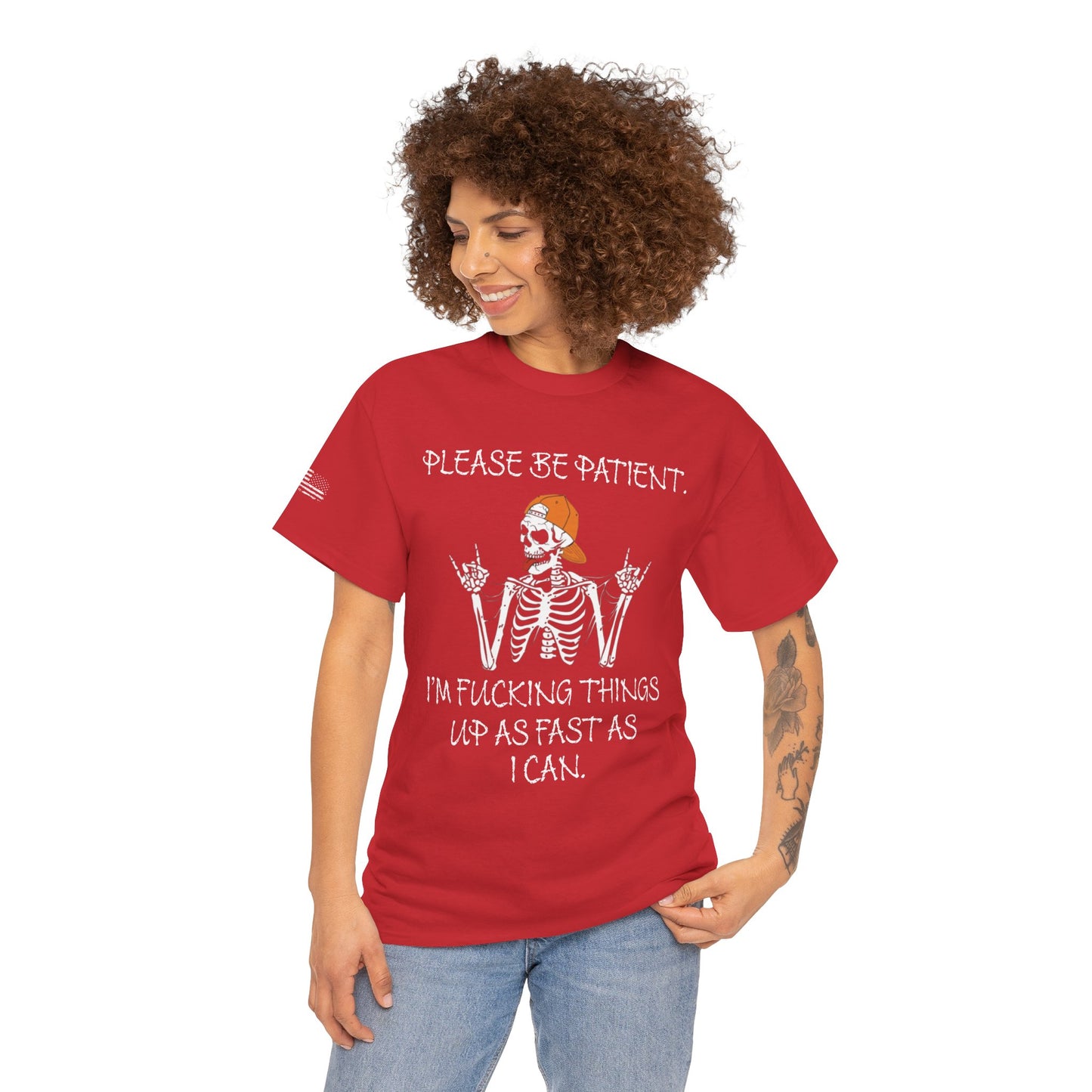 Ollie's: Please Be Patient - 100% Cotton T-shirt