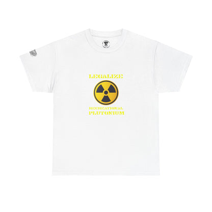 Ollie's: Legalize Recreational Plutonium T-Shirt - 100% Cotton