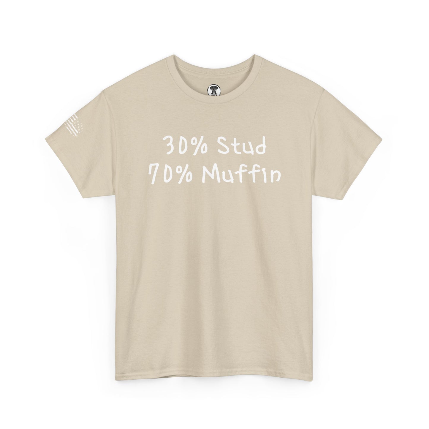 Ollie's 30% Stud 70% Muffin - 100% Cotton T-shirt