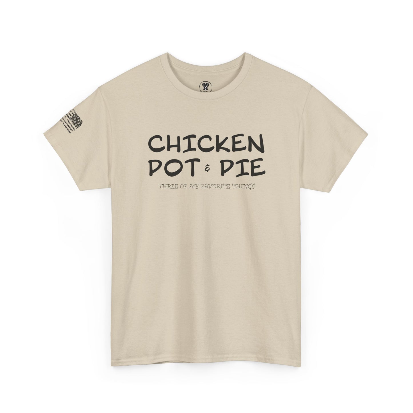 Ollie's: "Chicken Pot Pie" - 100% Cotton Graphic T-Shirt