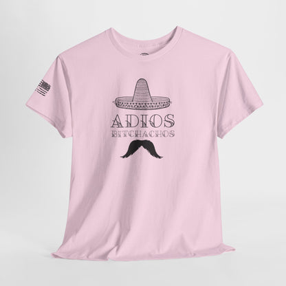 Ollie's: 'Adios Bitchachos' - 100% Cotton T-shirt