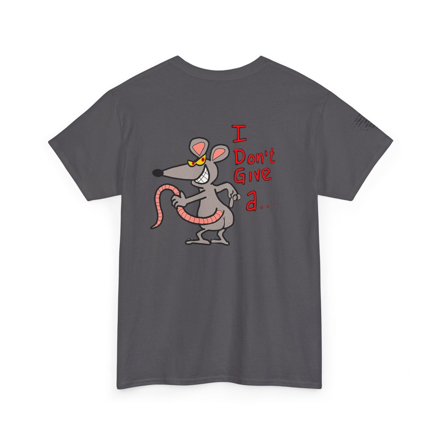 Ollie's: 'Rat's Ass Tee Shirt' - 100% Cotton T-shirt