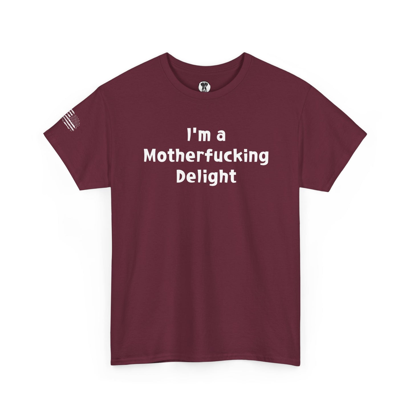 Ollie's: "I'm a Motherfucking Delight" - 100% Cotton Graphic T-Shirt