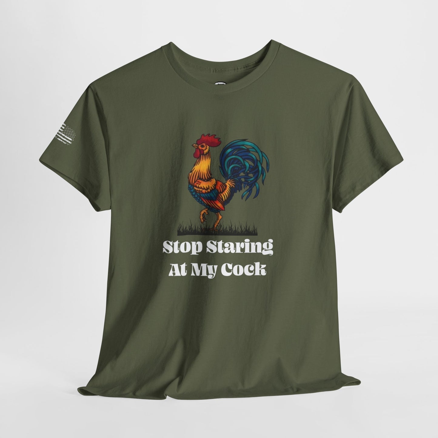 Ollie's: 'Stop Staring At My Cock' - 100% Cotton T-shirt