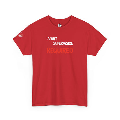 Ollie's: "Adult Supervision Required" - 100% Cotton Graphic T-Shirt