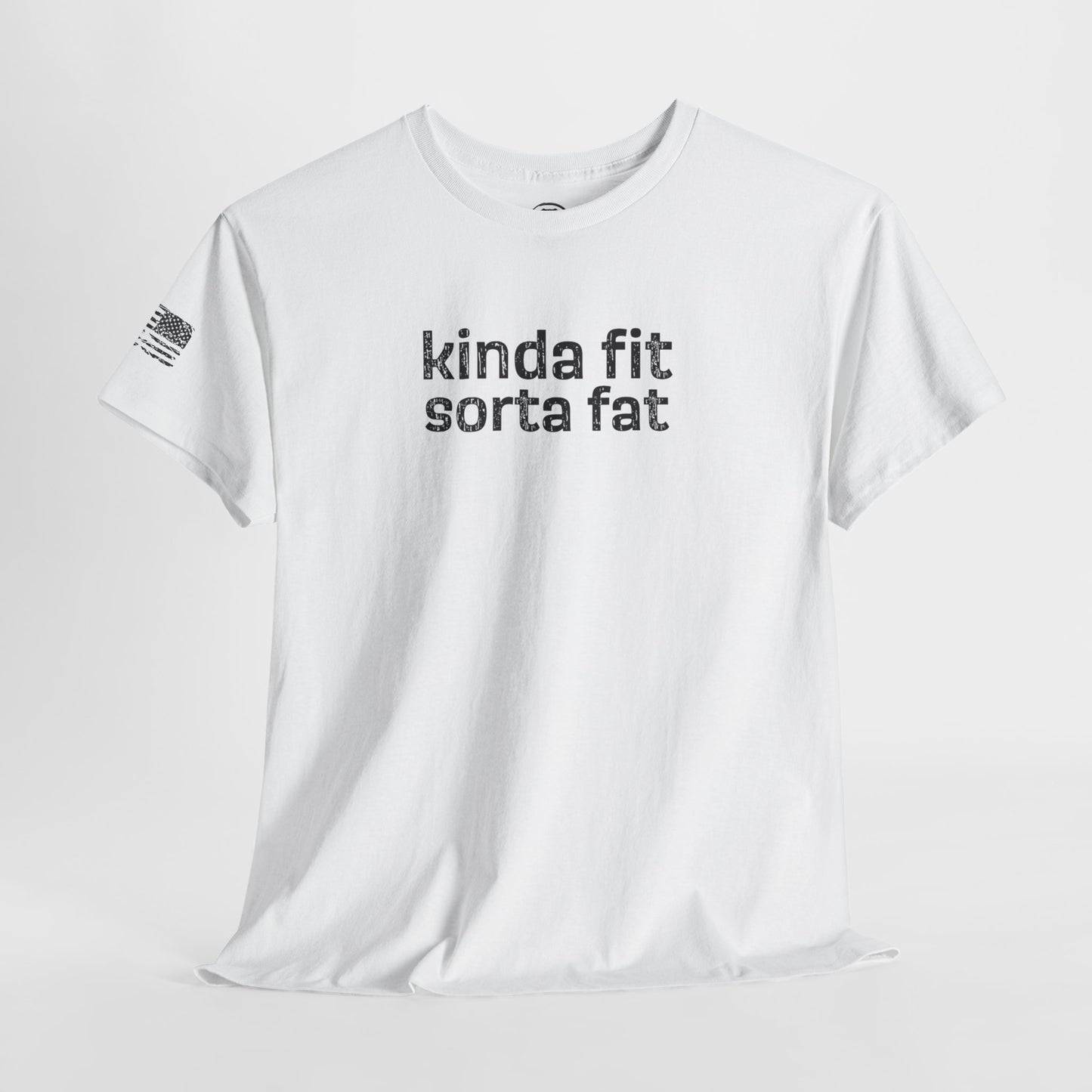 Ollie's: 'Kinda Fit, Sorta Fat' - 100% Cotton T-shirt.