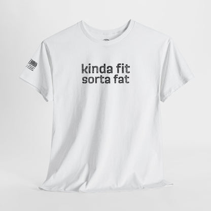Ollie's: 'Kinda Fit, Sorta Fat' - 100% Cotton T-shirt.