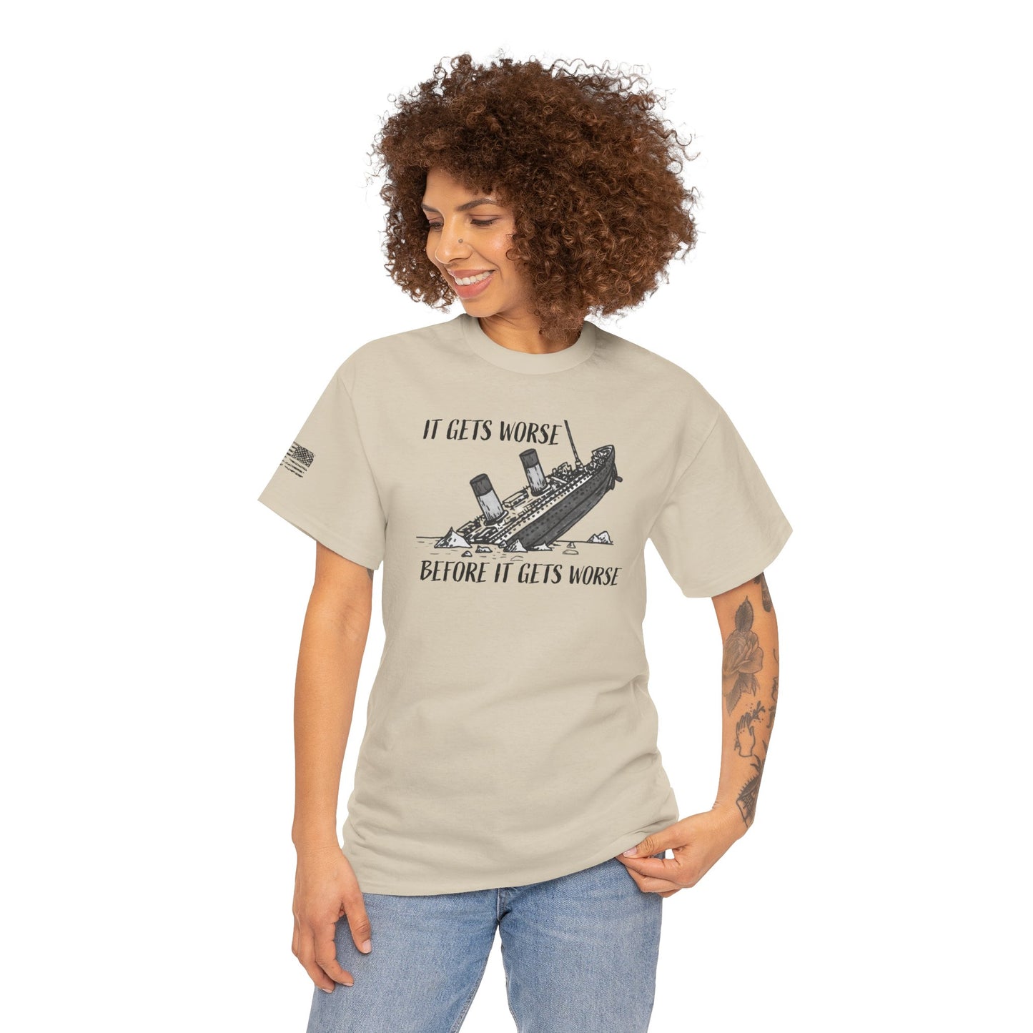 Ollie's: It Gets Worse Before It Gets Worse - 100% Cotton T-shirt