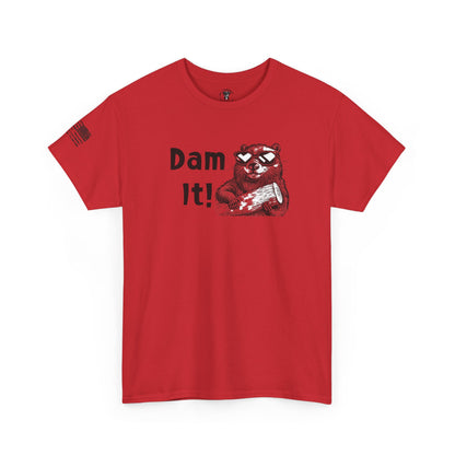 Ollie's: "Dam It!" - 100% Cotton Graphic T-Shirt