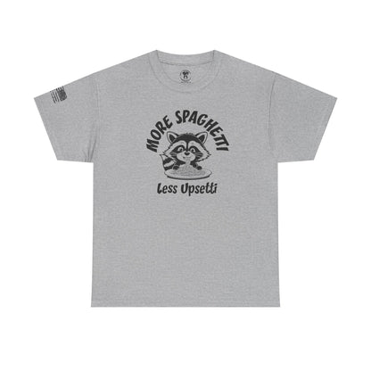 Ollie's: 'More Spaghetti Less Upsetti'- 100% Cotton T-shirt.