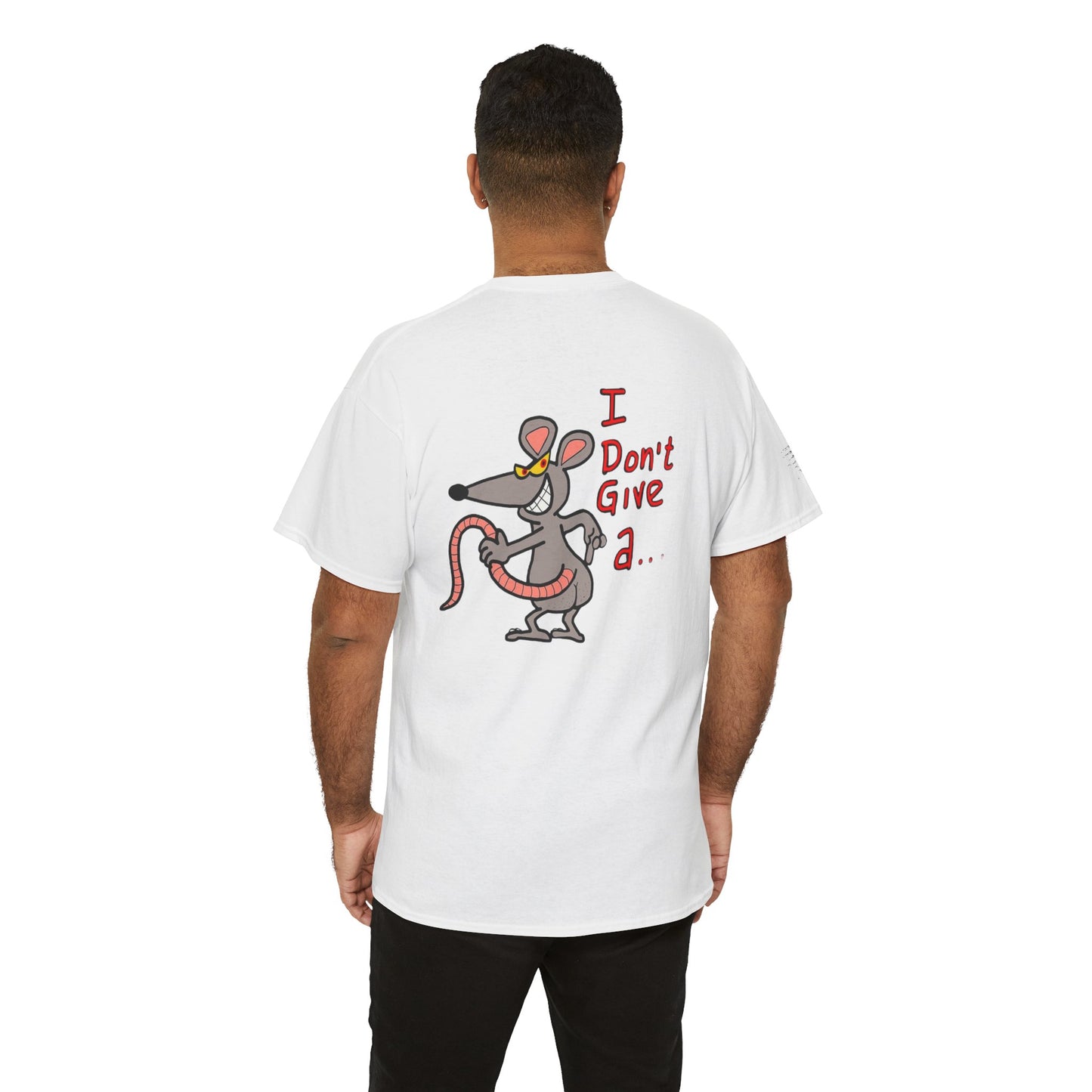 Ollie's: 'Rat's Ass Tee Shirt' - 100% Cotton T-shirt