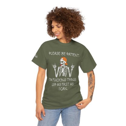 Ollie's: Please Be Patient - 100% Cotton T-shirt