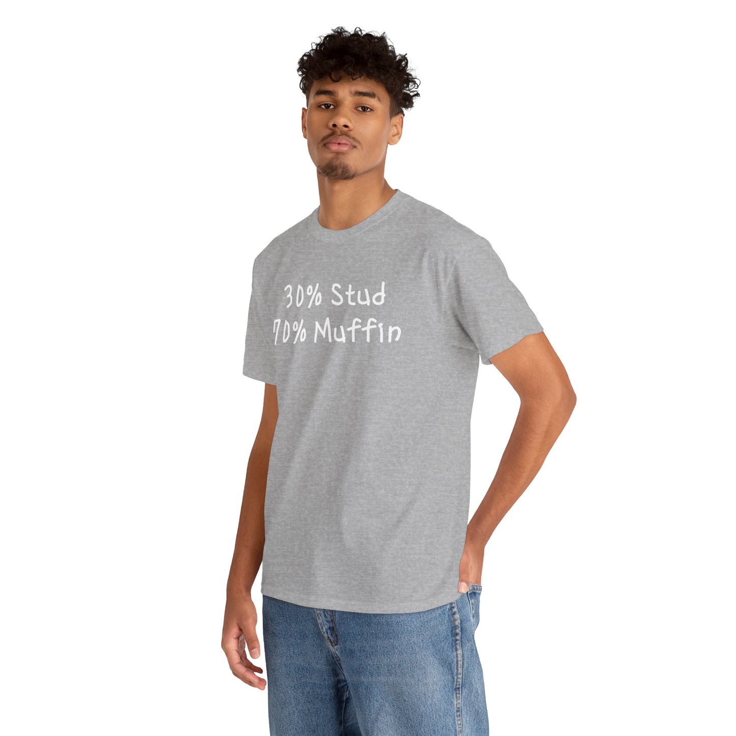Ollie's 30% Stud 70% Muffin - 100% Cotton T-shirt