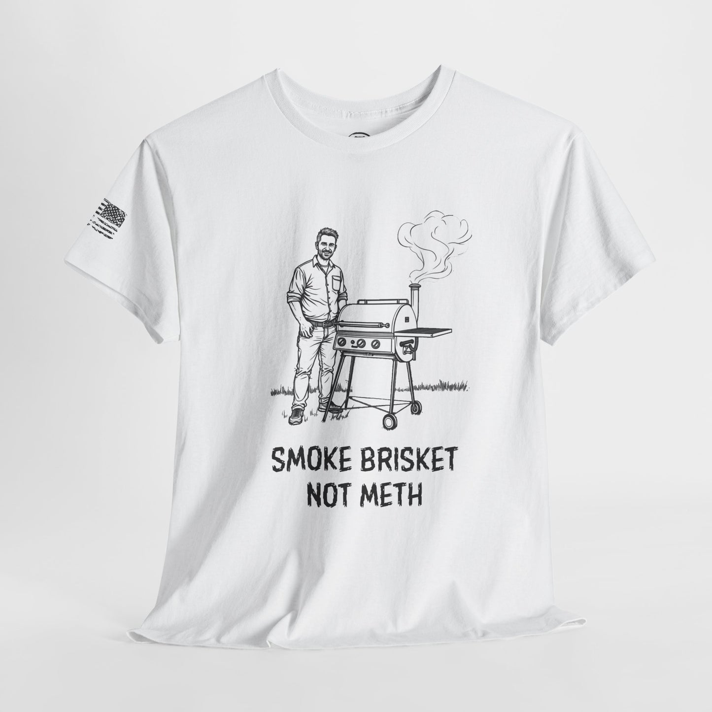 Ollie's: Smoke Brisket Not Meth T-Shirt 100% Cotton