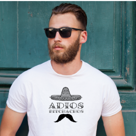 Ollie's: 'Adios Bitchachos' - 100% Cotton T-shirt