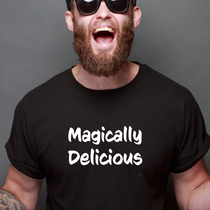 Ollie's: "Magically Delicious" - 100% Cotton Graphic T-Shirt