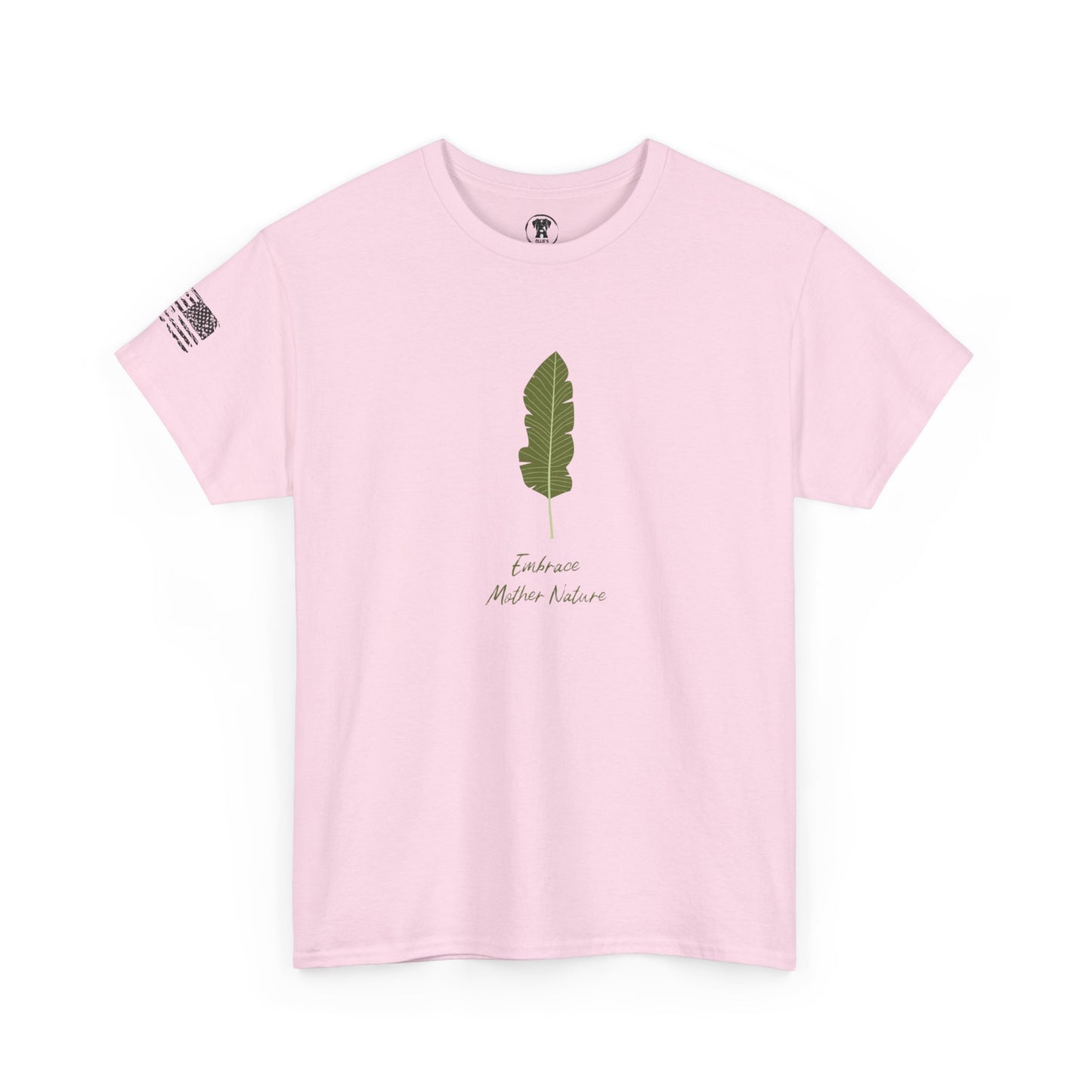 Ollie's: "Embrace Mother Nature" - 100% Cotton Graphic T-Shirt