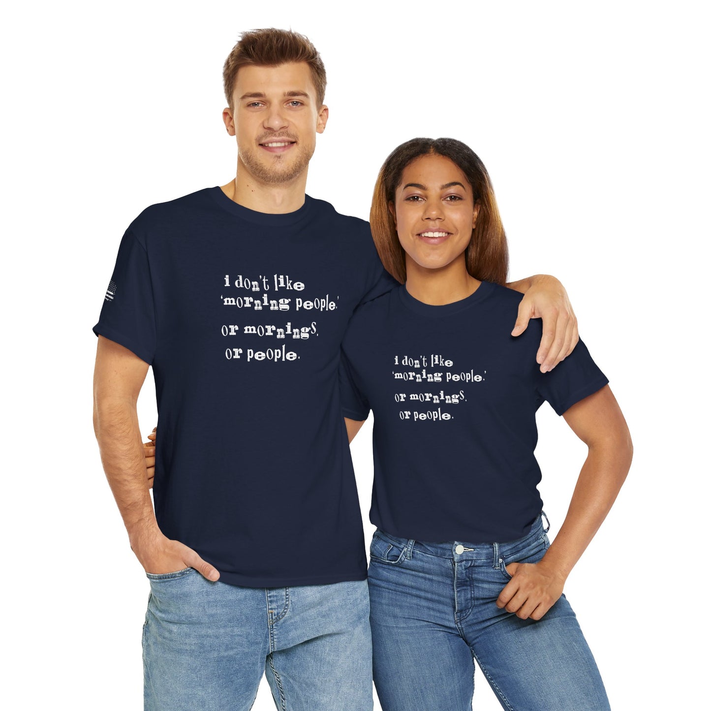 Ollie's: I Don't Like Mornings - 100% Cotton T-shirt