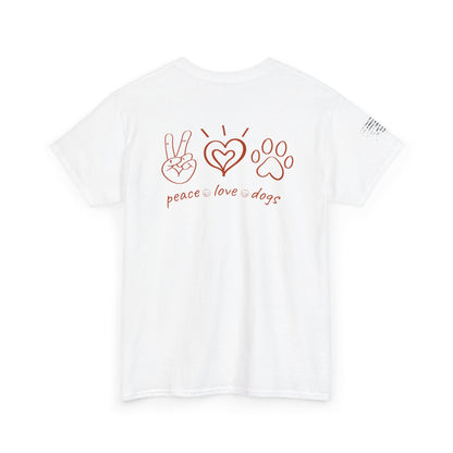 Ollie's: Peace Love Dogs T-Shirt, 100% Cotton