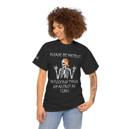 Ollie's: Please Be Patient - 100% Cotton T-shirt
