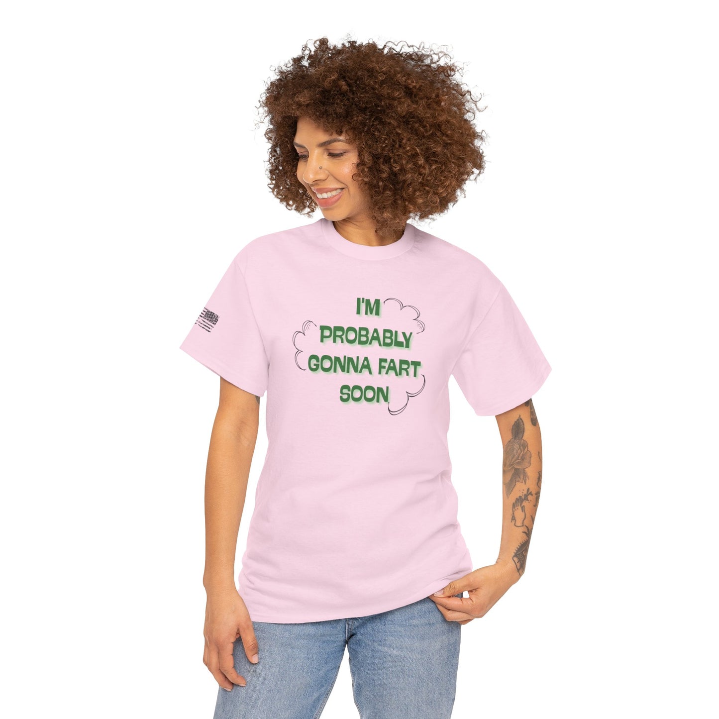 Ollie's: Going To Fart Soon - 100% Cotton T-shirt