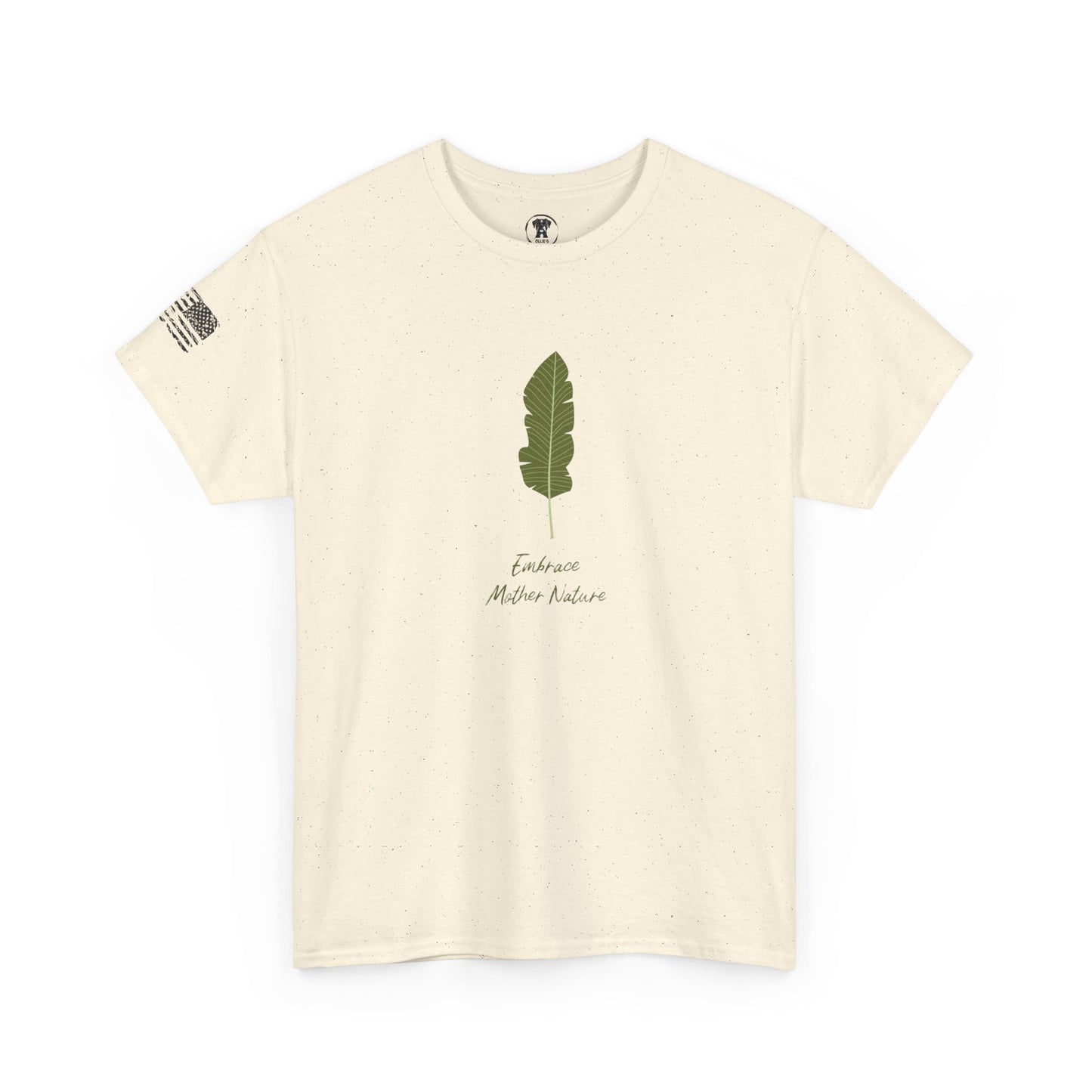 Ollie's: "Embrace Mother Nature" - 100% Cotton Graphic T-Shirt
