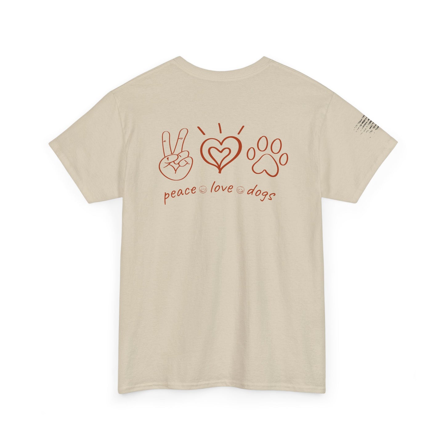 Ollie's: Peace Love Dogs T-Shirt, 100% Cotton
