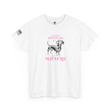 Ollie's: "Easily Distracted By Wieners" - 100% Cotton Graphic T-Shirt