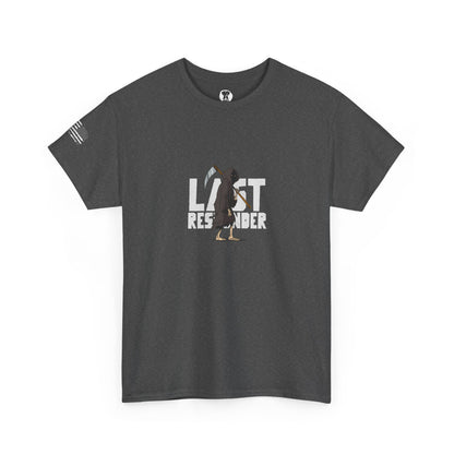 Ollie's: "Last Responder" - 100% Cotton Graphic T-Shirt