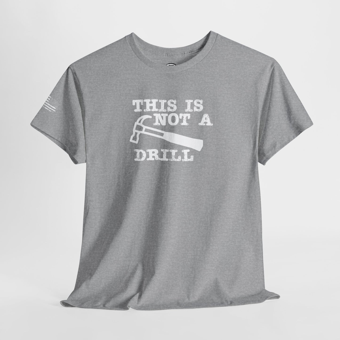 Ollie's: 'This Is Not A Drill' - 100% Cotton T-shirt.