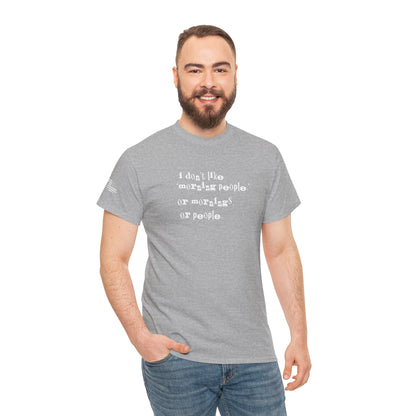 Ollie's: I Don't Like Mornings - 100% Cotton T-shirt