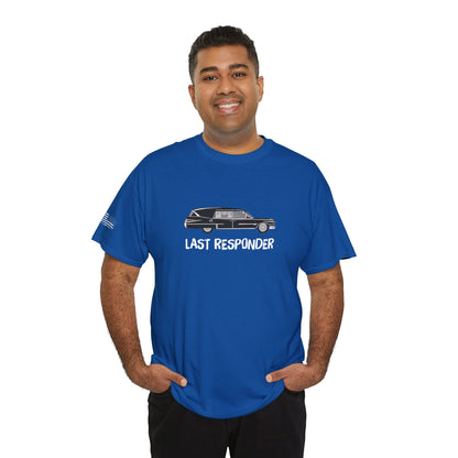 Ollie's: LAST RESPONDER - 100% Cotton T-shirt