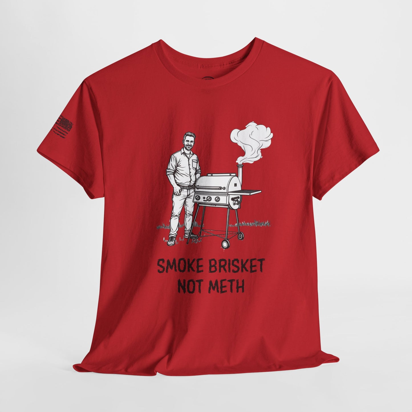 Ollie's: Smoke Brisket Not Meth T-Shirt 100% Cotton