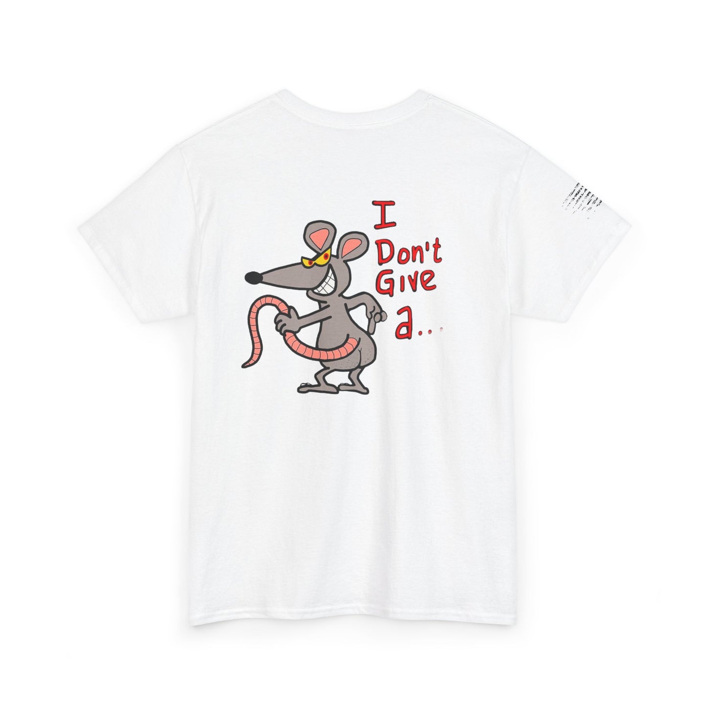 Ollie's: 'Rat's Ass Tee Shirt' - 100% Cotton T-shirt