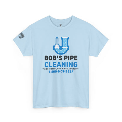 Ollie's: "Bob's Pipe Cleaning" - 100% Cotton Graphic T-Shirt
