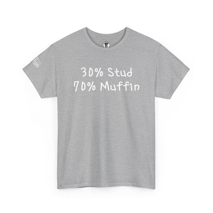 Ollie's 30% Stud 70% Muffin - 100% Cotton T-shirt