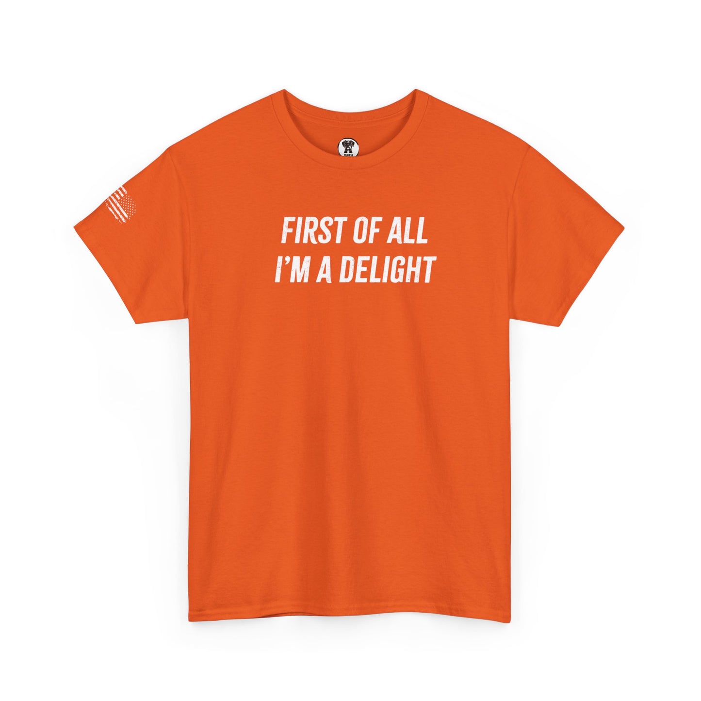 Ollie's: "First of All I'm a Delight" - 100% Cotton Graphic T-Shirt