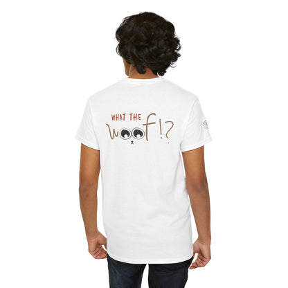 Ollie's: What the Woof T-Shirt, 100% Cotton