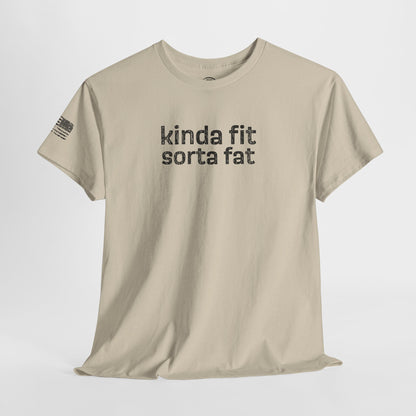 Ollie's: 'Kinda Fit, Sorta Fat' - 100% Cotton T-shirt.