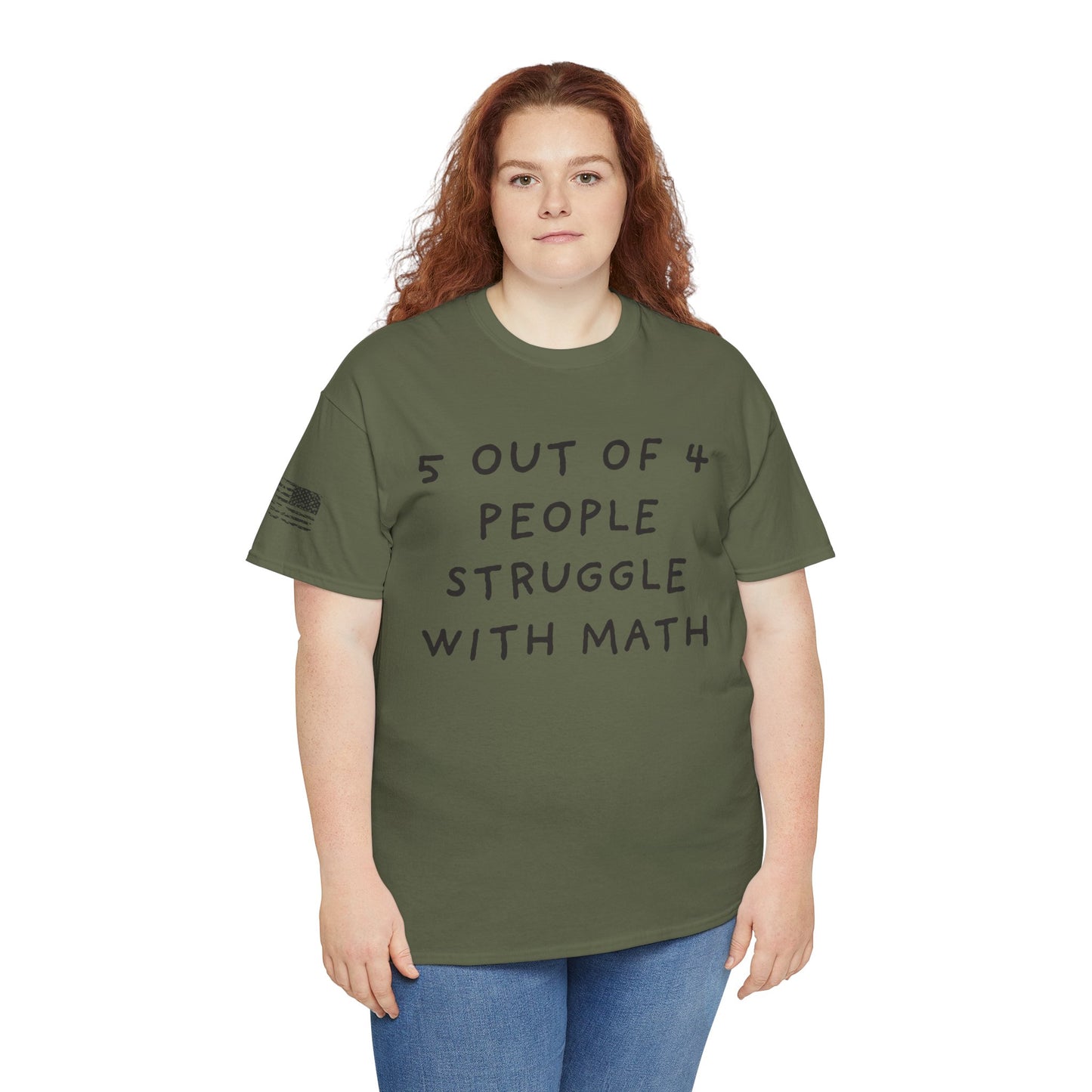 Ollie's: 4 Out Of 5 Struggle With Math - 100% Cotton T-shirt