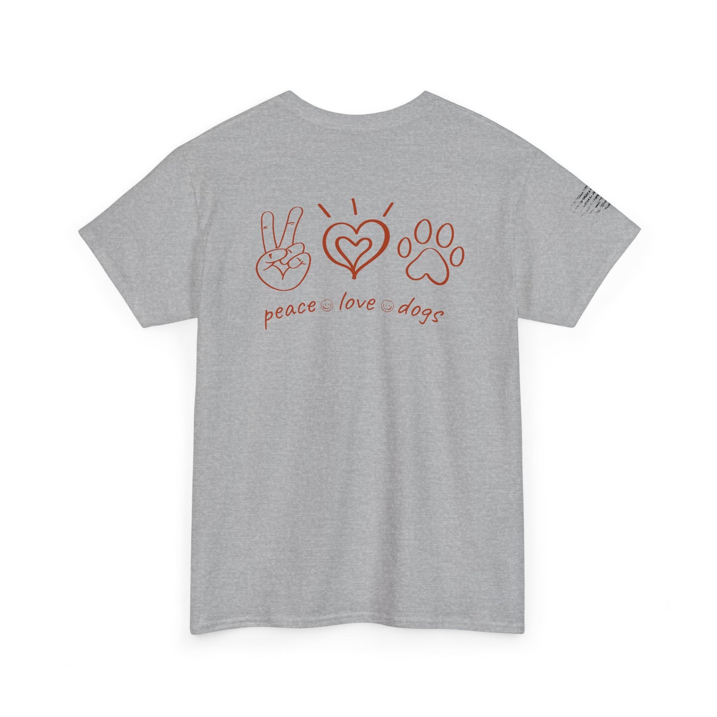 Ollie's: Peace Love Dogs T-Shirt, 100% Cotton