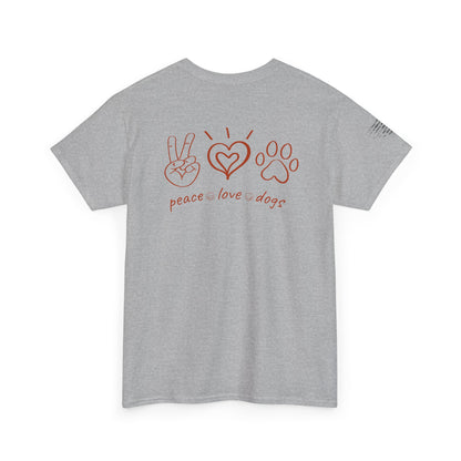 Ollie's: Peace Love Dogs T-Shirt, 100% Cotton