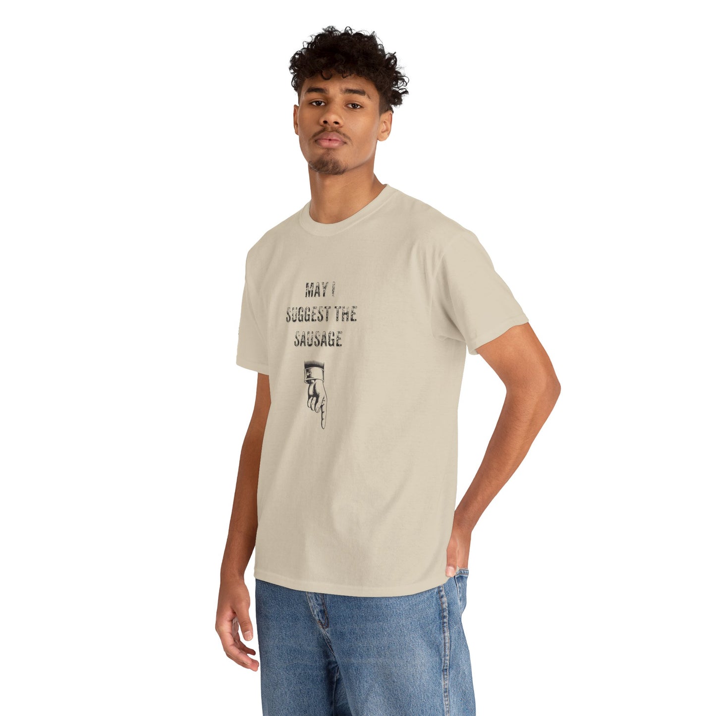 Ollie's: May I Suggest The Sausage' - T-Shirt