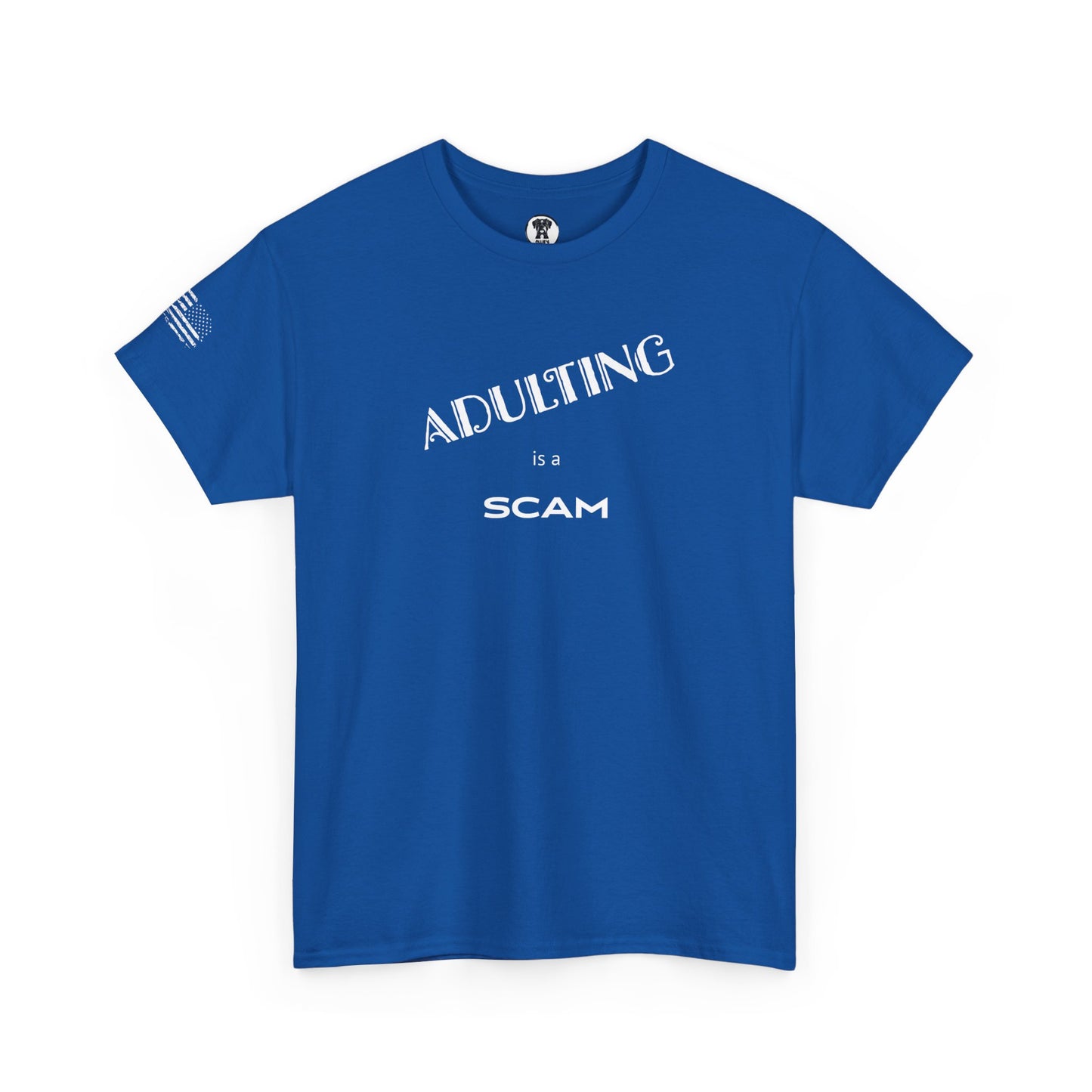 Ollie's: "Adulting Is a Scam" - 100% Cotton Graphic T-Shirt