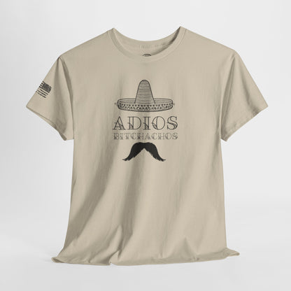 Ollie's: 'Adios Bitchachos' - 100% Cotton T-shirt