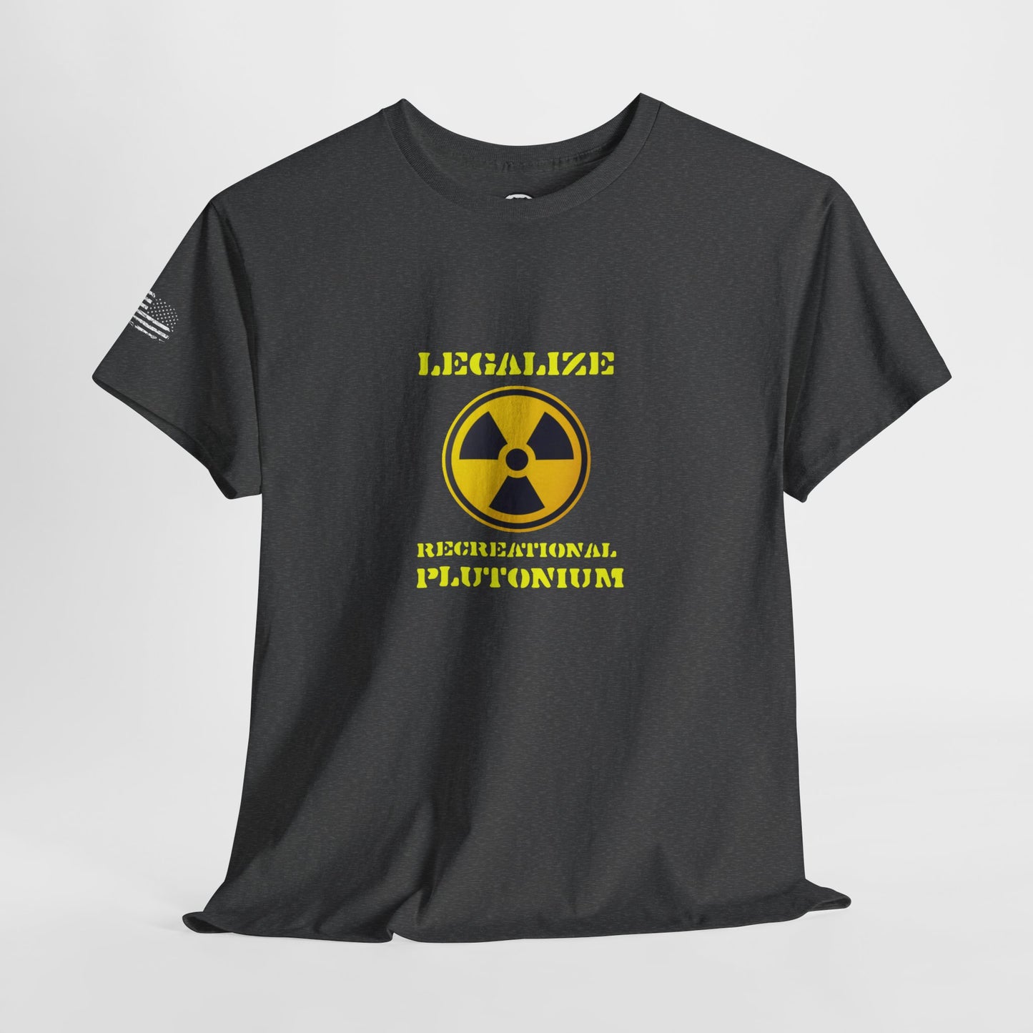 Ollie's: 'Legalize Recreational Plutonium' - 100% Cotton T-Shirt