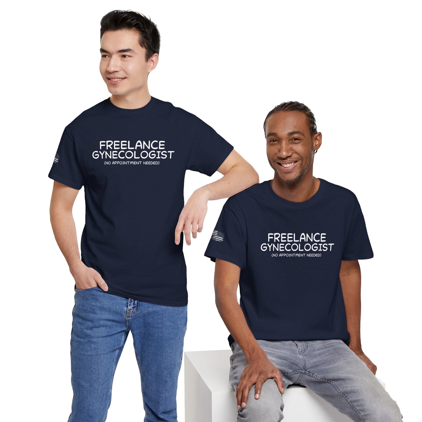 Ollie's: Freelance Gynecologist T-Shirt - 100% Cotton